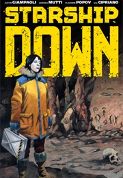 Starship Down (Justin Giampaoli)