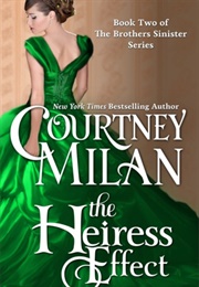 The Heiress Effect (Courtney Milan)