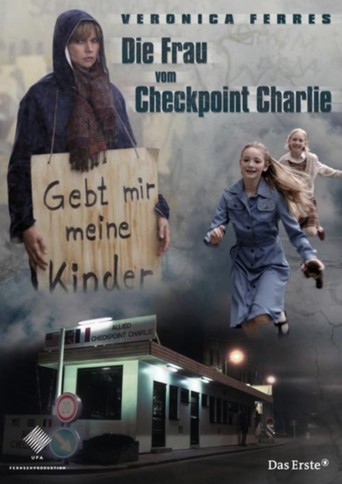 Die Frau Vom Checkpoint Charlie (2007)