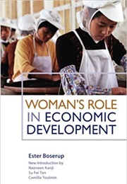 Women's Role in Economic Development (Ester Bosserup)