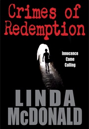 Crimes of Redemption (Linda Mcdonald)
