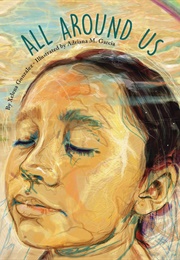 All Around Us (Xelena González)