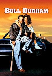 Bull Durham (1988)