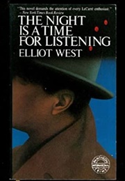 The Night Is a Time for Listening (Elliot West)