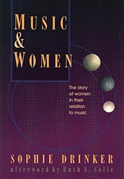 Music and Women (Sophie Drinker)
