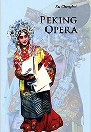 Peking Opera (Xu Chengbei)