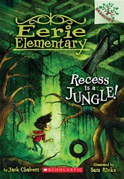 Recess Is a Jungle (Jack Chabert)
