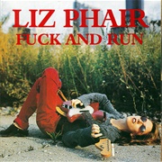 Fuck and Run - Liz Phair