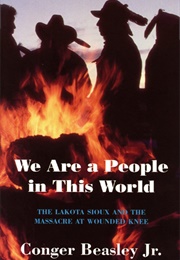 We Are a People in This World (Conger Beasley Jr.)