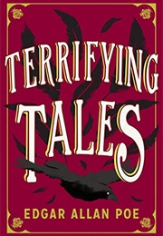 Terrifying Tales (Edgar Allan Poe)