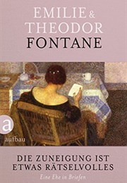 Der Ehebriefwechsel (Emilie Und Theodor Fontane)