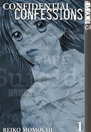 Confidential Confessions (Reiko Momochi)