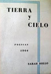 Tierra Y Cielo (Sarah Bollo)