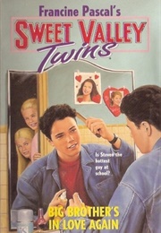 Big Brother's in Love Again (Francine Pascal)