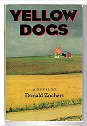 Yellow Dogs (Donald Zochert)