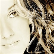 Celine Dion 'All the Way...A Decade of Songs'