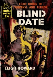Blind Date (Leigh Howard)
