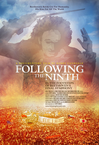 Following the Ninth: In the Footsteps of Beethoven's Final Symphony (2012)