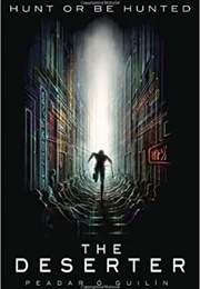 The Deserter (Peadar O Guilin)