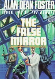 The False Mirror (Alan Dean Foster)