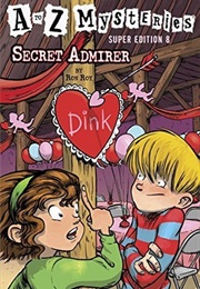 Secret Admirer (Ron Roy)