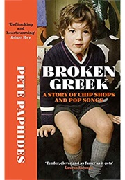 Broken Greek (Pete Paphides)