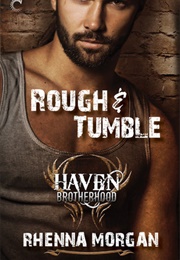 Rough & Tumble (Rhenna Morgan)