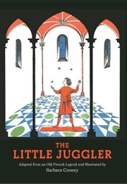 The Little Juggler (Barbara Cooney)