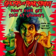 Don't Ever Get Sick at Granny's