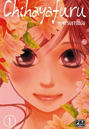 Chihayafuru Vol. 1 (Yuki Suetsugu)