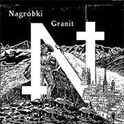 Nagrobki ‎– Granit (2018)