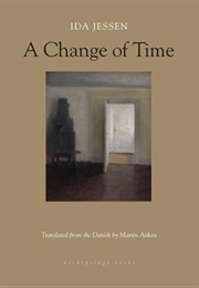 A Change of Time (Ida Jessen)