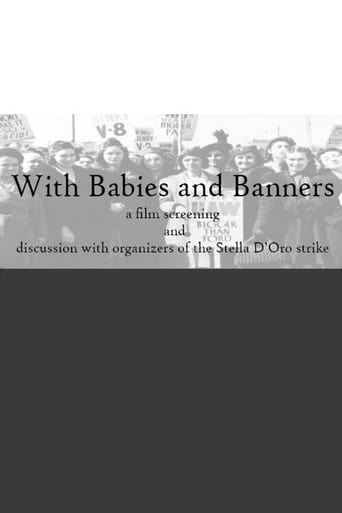 With Babies and Banners: Story of the Women&#39;s Emergency Brigade (1978)