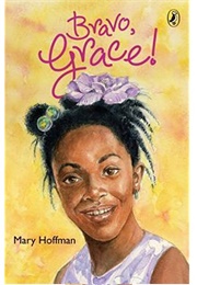 Bravo Grace! (Mary Hoffman)