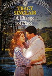A Change of Place (Tracy Sinclair)