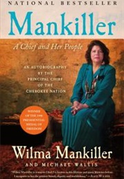 Mankiller (Wilma Mankiller & Michael Wallis)