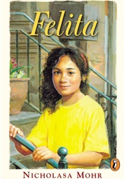 Felita (Nicholasa Mohr)