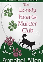 The Lonely Hearts Murder Club (Annabel Allen)