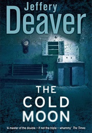 The Cold Moon (Jeffery Deaver)