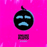 Oh Raven-Unlike Pluto