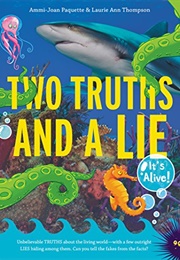 Two Truths and a Lie (Ammi-Joan Paquette)