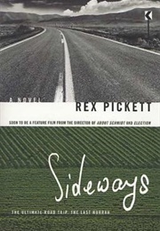 Sideways (Rex Pickett)