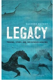 Legacy (Suzanne Methot)