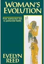 Woman's Evolution (Evelyn Reed)