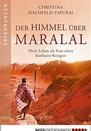Der Himmel Über Maralal (Christina Hachfeld-Tapukai)