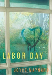Labor Day (Joyce Maynard)