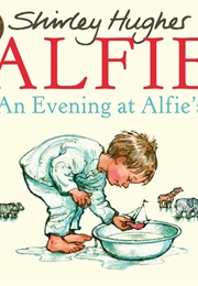 An Evening With Alfie (Shirley Hughes)