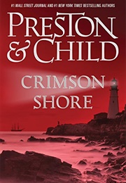 Crimson Shore (Douglas Preston &amp; Lincoln Child)