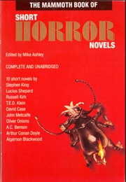 The Mammoth Book of Short Horror Novels (Ed. by Mike Ashley)