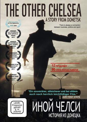 The Other Chelsea - A Story From Donezk (2011)